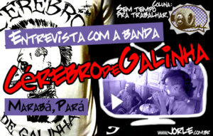 STT-cerebrodegalinha-hardcore-entrevista-banda-para-crossover-grind-brasil-punk-cafofo-facavocemesmo-underground-culturaalternativa-contracultura-alternativo-DIY