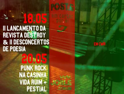 Poste-IILançamentodaRevistaDestroy-IIDesconcertosdePoesia-PunkRocknaCasinha-VidaRuim-Pestial