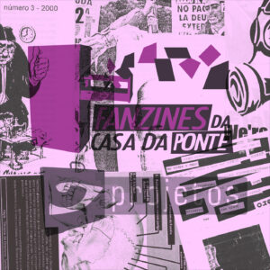 fanzinesdacasadaponte-fanzines-curitiba-cwb-digitalizacao-politica-ideias-subversao-contracultura-perigo-ameaca-quedadaclassemedia-perdadetempo-fimdostempos